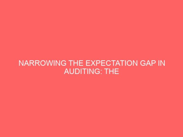 narrowing the expectation gap in auditing the role of the auditing profession 60945