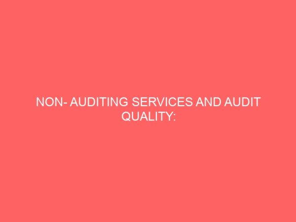 non auditing services and audit quality evidence from nigeria 60935