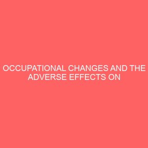 occupational changes and the adverse effects on the secretary 65191