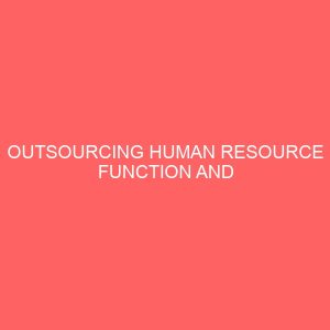 outsourcing human resource function and performance 83612