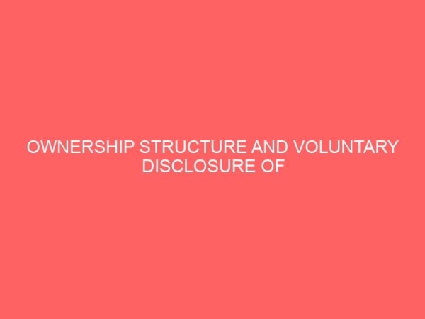ownership structure and voluntary disclosure of listed industrial goods companies in nigeria 61127