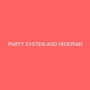 party system and nigerian 65734