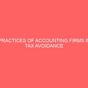 practices of accounting firms in tax avoidance the nigerian experience 58453