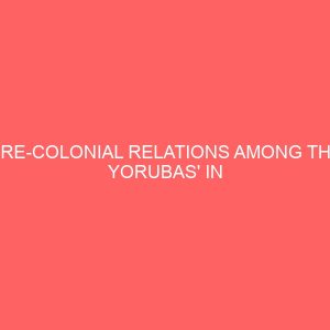 pre colonial relations among the yorubas in nigeria 80990