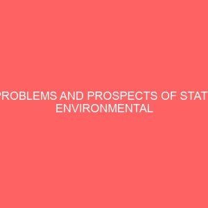 problems and prospects of state environmental protection agency sepa in waste management a case study of katsina metropolis 44779