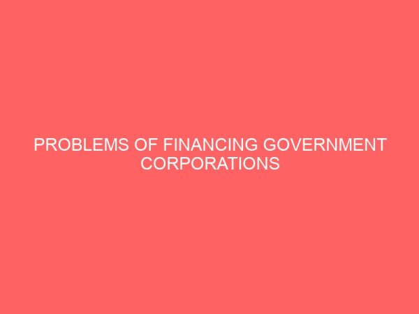 problems of financing government corporations 61958