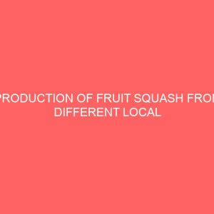 production of fruit squash from different local fruits 45584