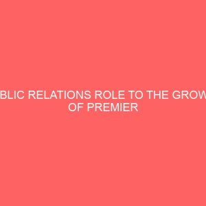 public relations role to the growth of premier breweries 52777