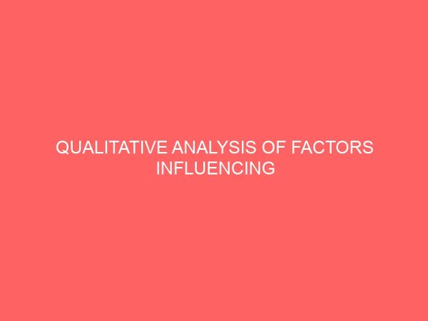 qualitative analysis of factors influencing auditor independence in nigeria 61149
