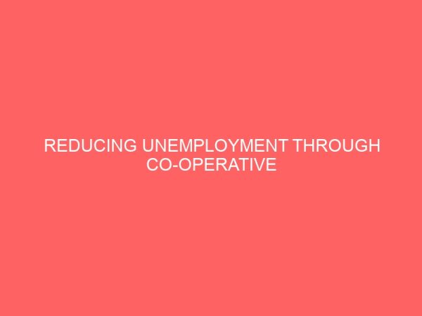 reducing unemployment through co operative movement 78911