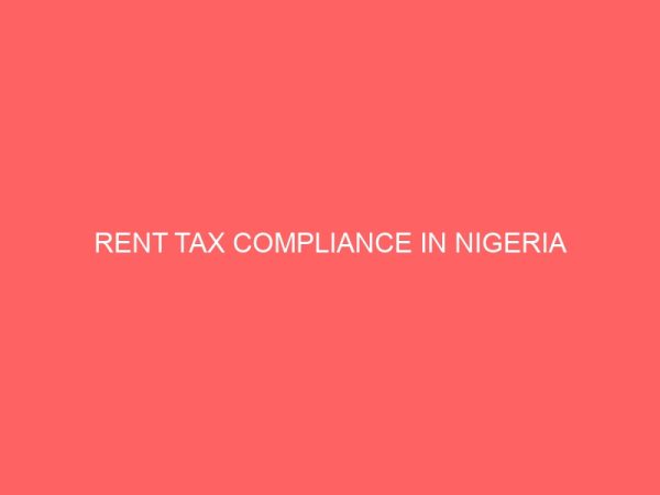 rent tax compliance in nigeria 78556