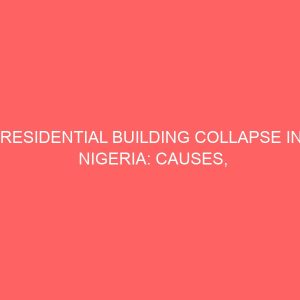 residential building collapse in nigeria causes effects and solutions 64320