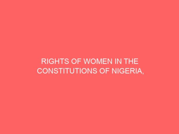 rights of women in the constitutions of nigeria 1960 2007 a case study of afikpo 81035