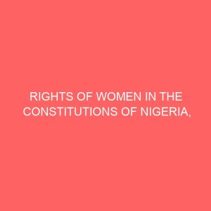 rights of women in the constitutions of nigeria 1960 2007 case study of afikpo 81027