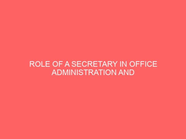 role of a secretary in office administration and management 65101