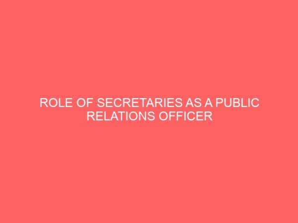 role of secretaries as a public relations officer 65031