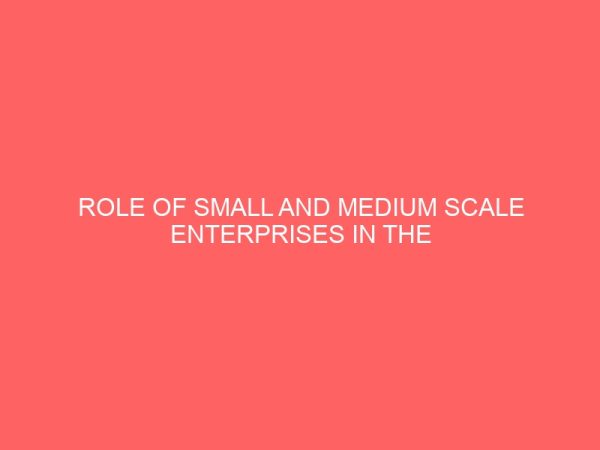 role of small and medium scale enterprises in the nigerian economy 59193