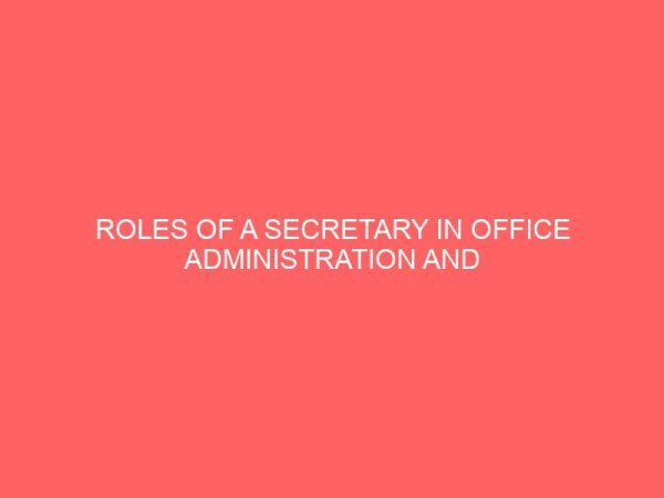 roles of a secretary in office administration and management 62553