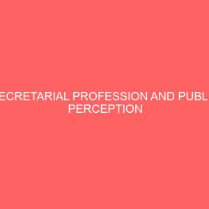 secretarial profession and public perception 62362