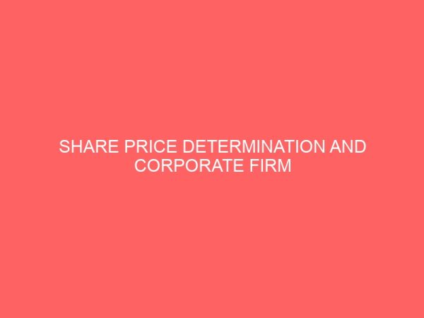 share price determination and corporate firm characteristics 58847