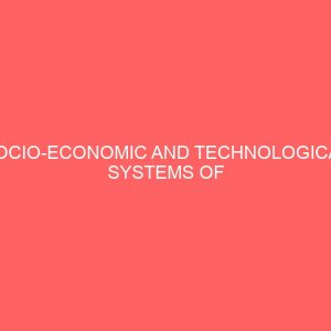 socio economic and technological systems of modern business and their effects on the job of the secretary a case study of nigeria telecommunication limited 63630