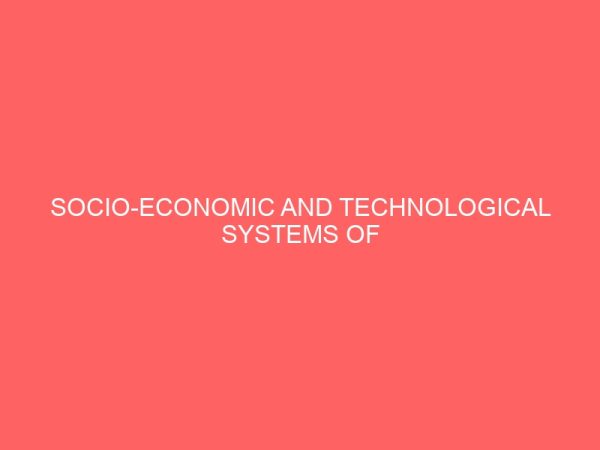socio economic and technological systems of modern business and their effects on the job of the secretary a case study of nigeria telecommunication limited 63630