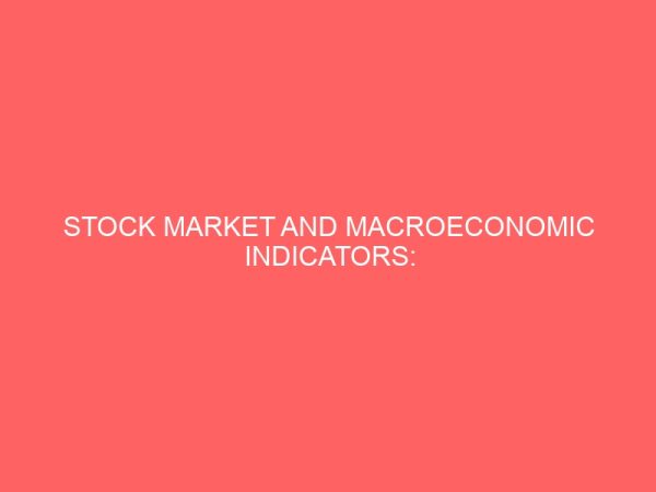 stock market and macroeconomic indicators evidence from nigeria 64119