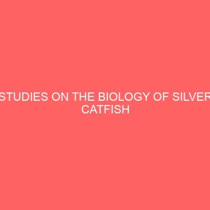 studies on the biology of silver catfish chrysichthys nigrodigitatus lacepede 1803 in jebba lake nigeria 65389
