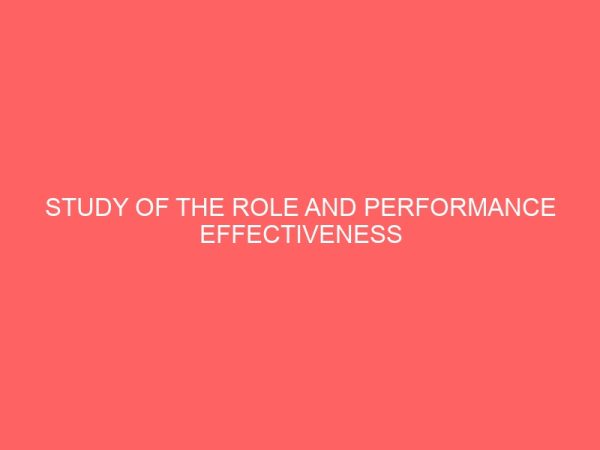 study of the role and performance effectiveness of professional secretaries in selected government metropolis 62863
