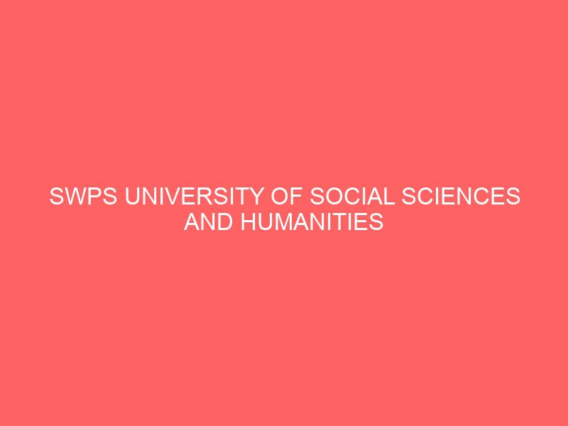 swps university of social sciences and humanities international awards 2021 46264