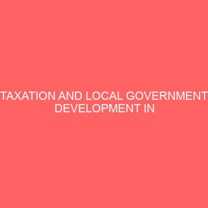 taxation and local government development in nigeria 78562