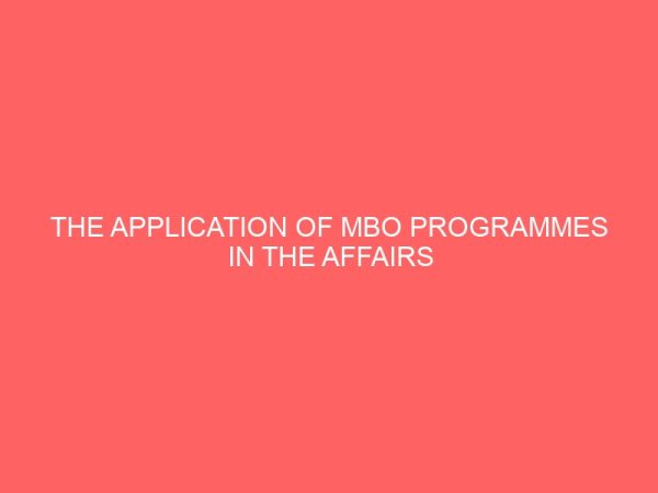 the application of mbo programmes in the affairs of union bank of nigeria plc 60221