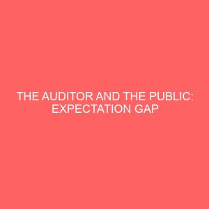 the auditor and the public expectation gap 58412