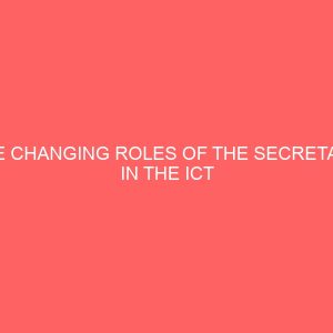 the changing roles of the secretary in the ict era problems and prospects 3 63472