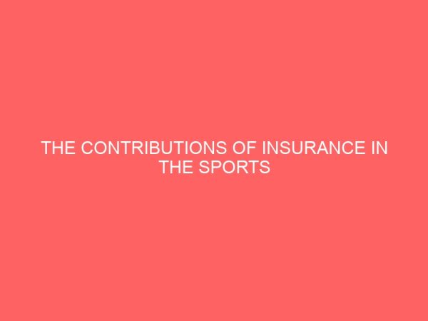 the contributions of insurance in the sports sector of nigeria 2 80804