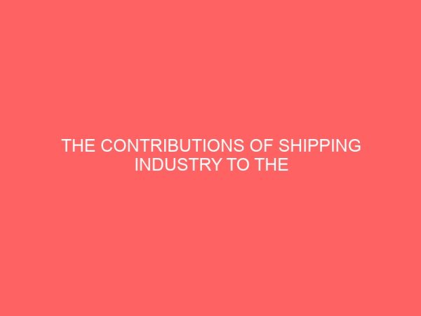 the contributions of shipping industry to the development of nigerian economy 78679