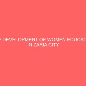 the development of women education in zaria city 1976 2006 80960