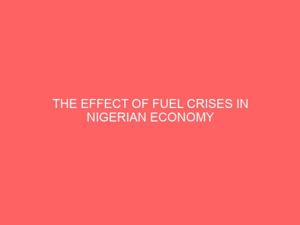 the effect of fuel crises in nigerian economy 58858