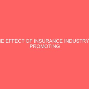 the effect of insurance industry in promoting banking services in nigeria a case of polaris bank enugu 80043
