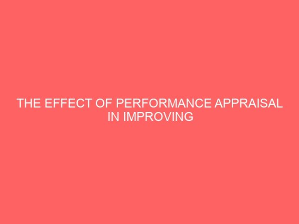 the effect of performance appraisal in improving productivity in an organization 83713