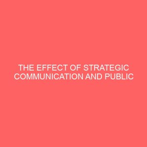 the effect of strategic communication and public relations in management of hotels 83785