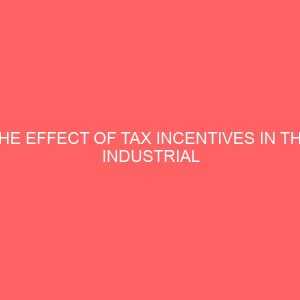 the effect of tax incentives in the industrial development in nigeria 59206