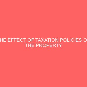 the effect of taxation policies on the property market transaction 78570