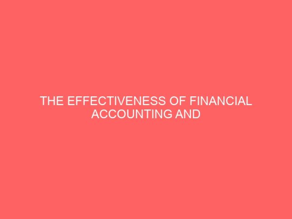 the effectiveness of financial accounting and reporting on management decision making 65673
