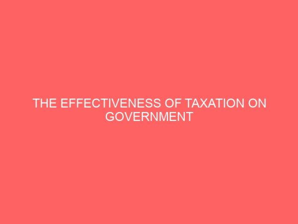 the effectiveness of taxation on government provision for infrastructure 2 58104