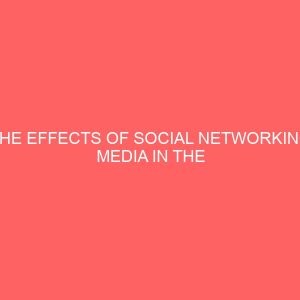 the effects of social networking media in the behavioral pattern of undergraduates 43289