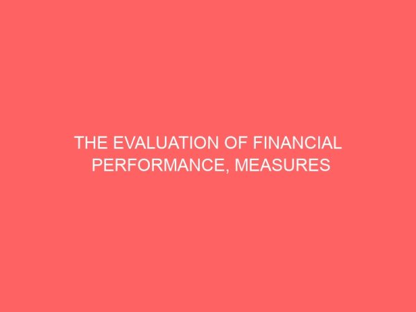 the evaluation of financial performance measures as determinants of dividend policies in nigeria banking industry 61717