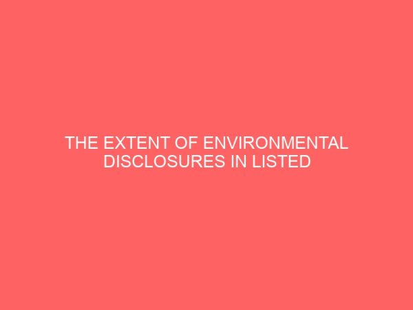 the extent of environmental disclosures in listed oil and gas companies in nigeria 61194