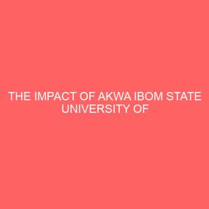 the impact of akwa ibom state university of science and technology on social development of mkpat enin l g a akwa ibom state 2 46060