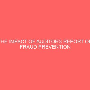the impact of auditors report on fraud prevention and control 64133